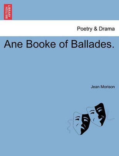 Cover image for Ane Booke of Ballades.