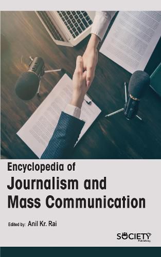 Cover image for Encyclopedia of Journalism and Mass Communication