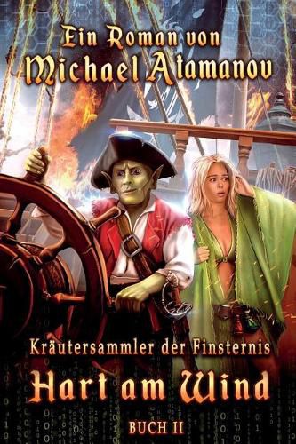 Cover image for Hart am Wind (Kr utersammler der Finsternis Buch II): LitRPG-Serie