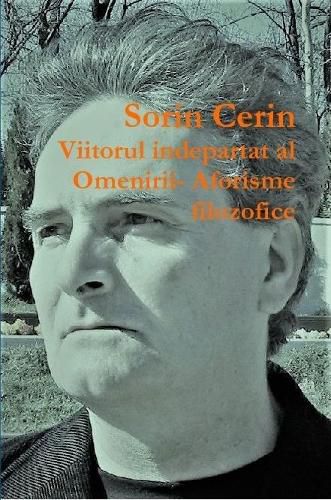 Cover image for Viitorul indepartat al Omenirii- Aforisme filozofice