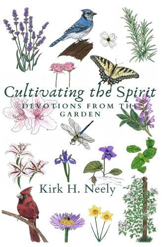 Cover image for Cultivating the Spirit in One Acre of Red Clay