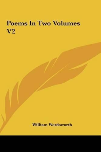 Poems in Two Volumes V2