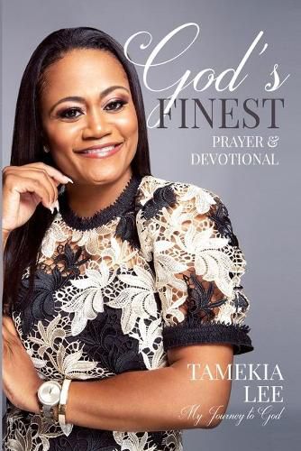 Cover image for God's Finest Prayer and Devotional: My Journey to God