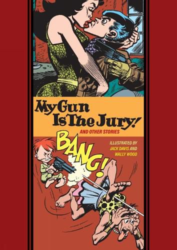 Cover image for My Gun Is The Jury And Other Stories
