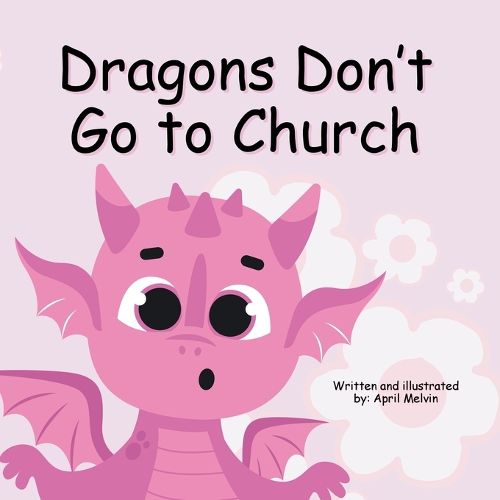 Cover image for Dragons Don't Go to Church