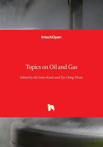 Cover image for Topics on Oil and Gas