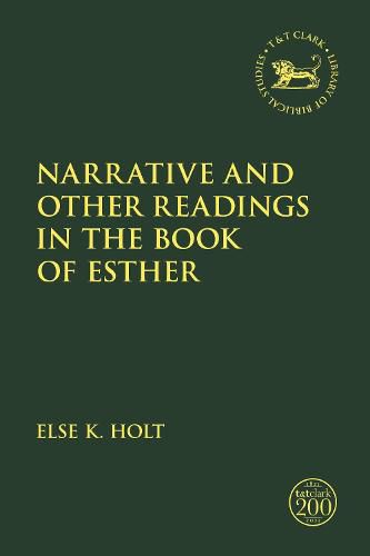 Narrative and Other Readings in the Book of Esther