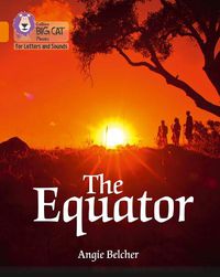 Cover image for The Equator: Band 06/Orange