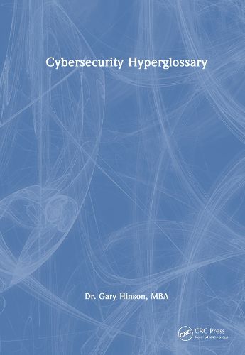 Cover image for Cybersecurity Hyperglossary