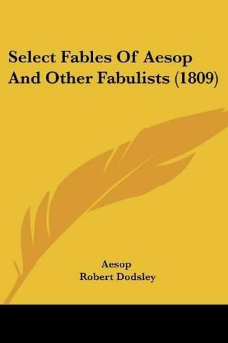 Cover image for Select Fables of Aesop and Other Fabulists (1809)