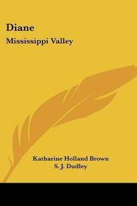 Cover image for Diane: Mississippi Valley