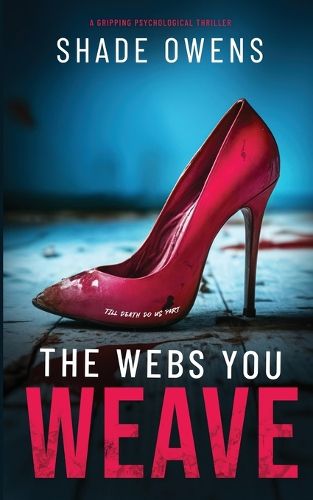 Cover image for The Webs You Weave