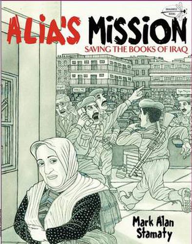 Cover image for Alia's Mission: Saving the Books of Iraq