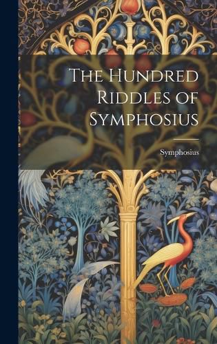 Cover image for The Hundred Riddles of Symphosius