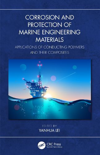 Cover image for Corrosion and Protection of Marine Engineering Materials