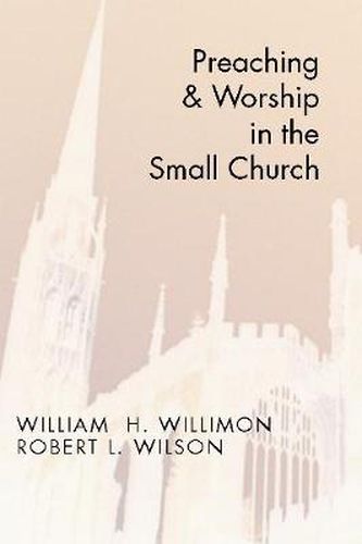 Preaching and Worship in the Small Church