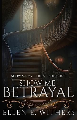 Cover image for Show Me Betrayal