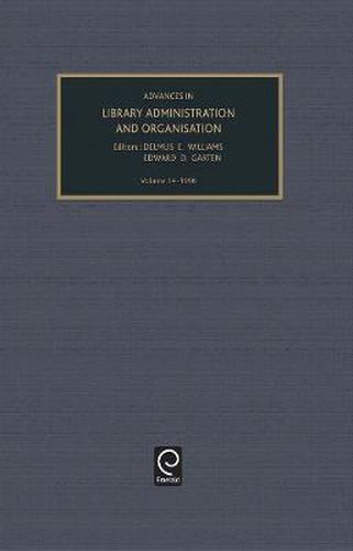 Cover image for Advances in Library Administration and Organization