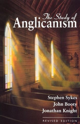 Cover image for The Study of Anglicanism: Revised Edition