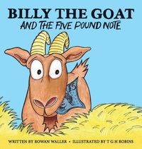 Cover image for Billy the Goat and the Five Pound Note