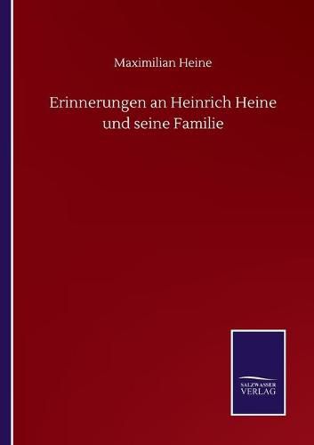 Cover image for Erinnerungen an Heinrich Heine und seine Familie