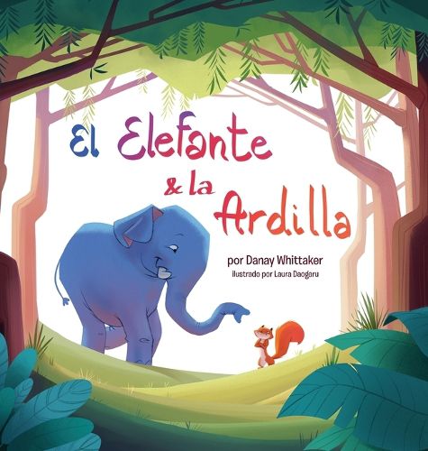 Cover image for El Elefante & la Ardilla