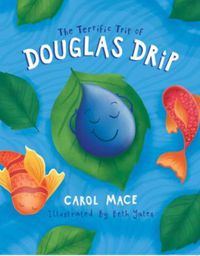 Cover image for The Terrific Trip of Douglas Drip