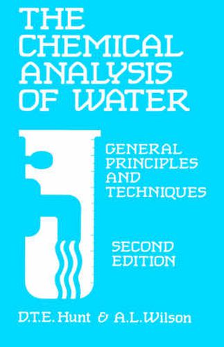 The Chemical Analysis Of Water: General Principles and Techniques