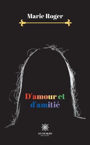 Cover image for D'amour et d'amitie