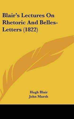 Blair's Lectures on Rhetoric and Belles-Letters (1822)