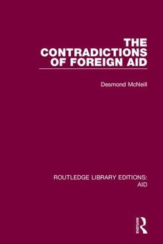 Cover image for The Contradictions of Foreign Aid