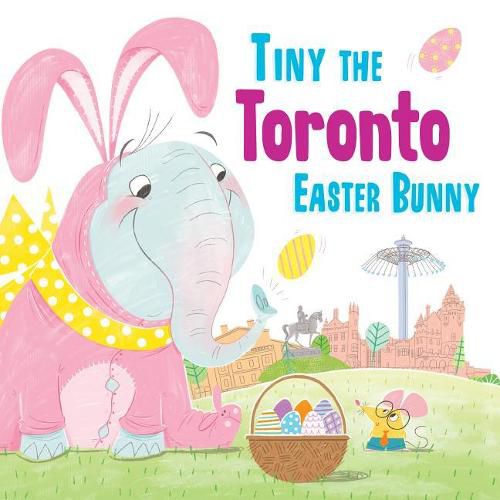 Cover image for Tiny the Toronto Easter Bunny