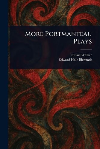 Cover image for More Portmanteau Plays