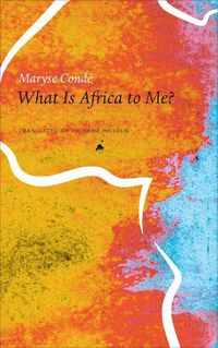 Cover image for What Is Africa to Me?: Fragments of a True-to-Life Autobiography