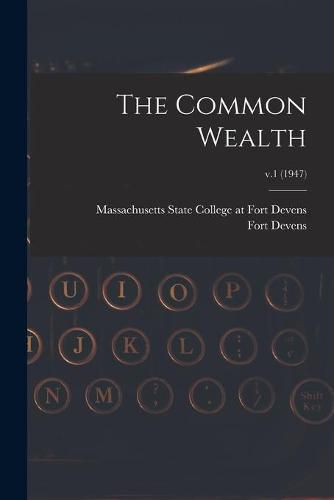 Cover image for The Common Wealth; v.1 (1947)