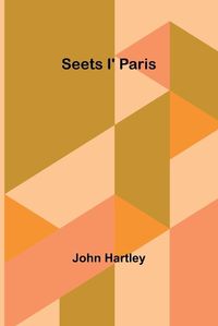 Cover image for Seets i' Paris