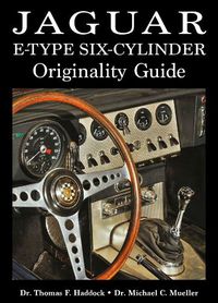 Cover image for Jaguar E-Type Six-Cylinder Originality Guide