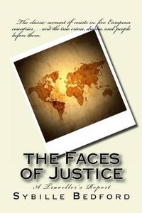 Cover image for The Faces of Justice: A Traveller's Report