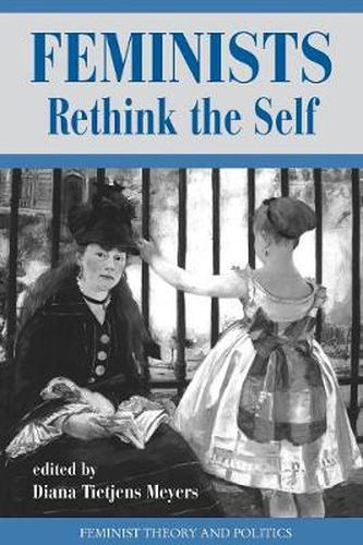 Cover image for Feminists Rethink The Self