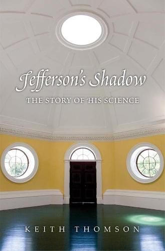 Cover image for Jefferson's Shadow: The Story of His Science