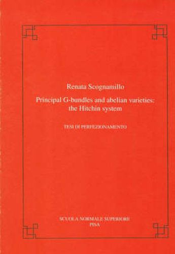 Cover image for Principal G-bundles and abelian varieties: the Hitchin system