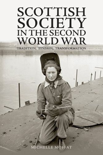Cover image for Scottish Society in the Second World War