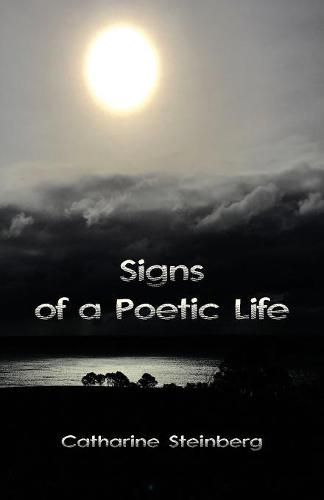 Cover image for Signs of a Poetic Life