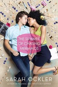Cover image for The Summer of Chasing Mermaids