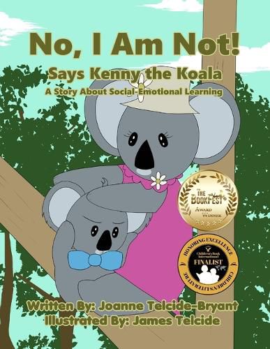 Cover image for No, I Am Not! Says Kenny the Koala