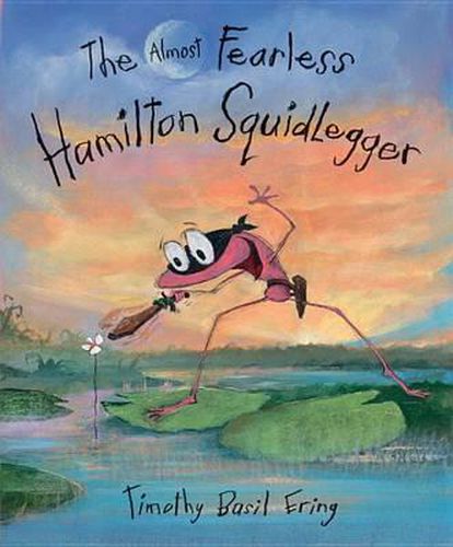 Cover image for The Almost Fearless Hamilton Squidlegger