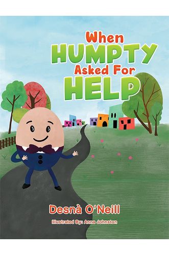 Cover image for When Humpty Asked For Help