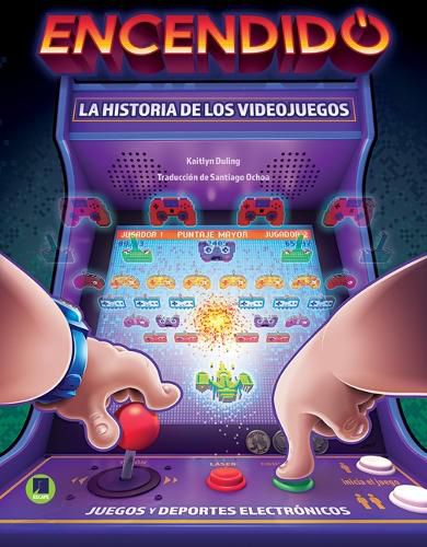 Encendido: La Historia de Los Videojuegos