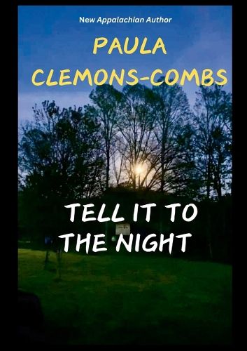 Cover image for Tell It to the Night