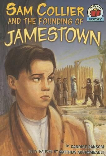 Cover image for Sam Collier and the Founding of Jamestown